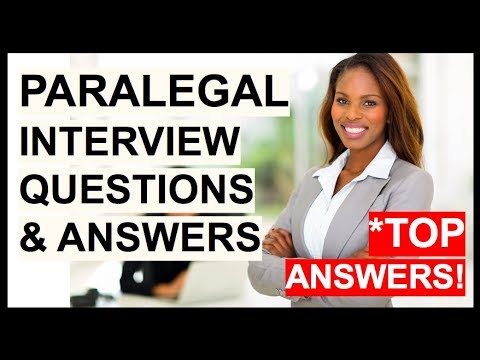 PARALEGAL Interview Questions And Answers (How To Become A Paralegal or Legal Assistant)