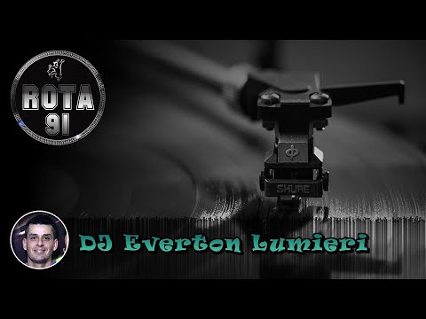 Programa Rota 91 - DJ Everton Lumieri - Temporada 2021
