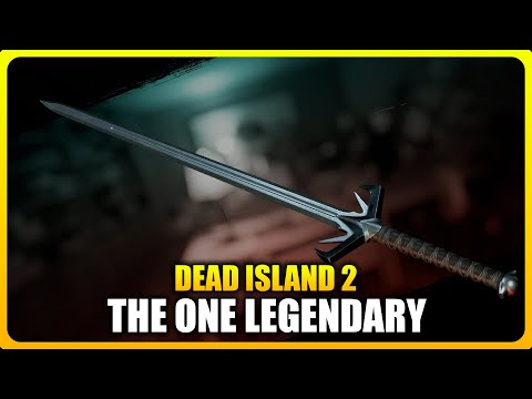 The One Legendary Sword Location - DEAD ISLAND 2 Legendary Weapons