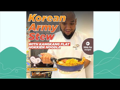 Korean Army Stew with Kang Kang Hokkien Flat Noodles