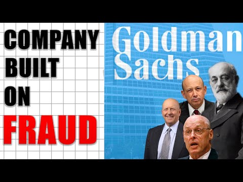 The Shady Story of Goldman Sachs (Fraud After Fraud )
