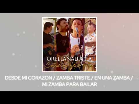 Orellana Lucca - SELECCIÓN DE ZAMBAS | Cantando Desde el Río Dulce (En Vivo)