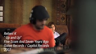 Relient K - Up and Up (Official Music Video) - By Showman