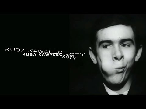 Kuba Kawalec - Koty (Official Video)