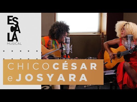Chico César and Josyara | Musical Scale