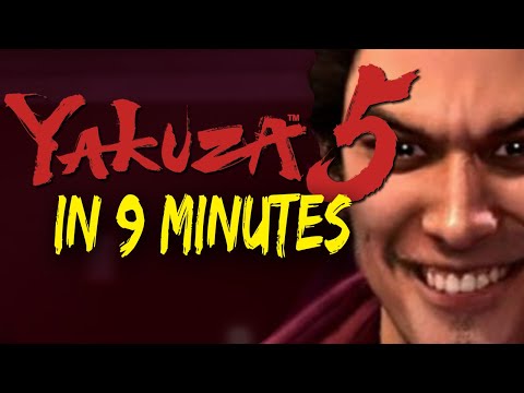 Yakuza 5 IN 9 MINUTES