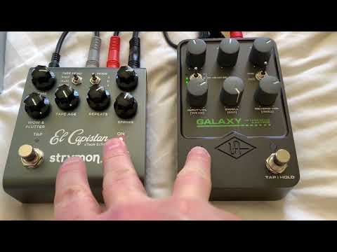 Strymon El Capistan V2 VS AUFX Galaxy 74