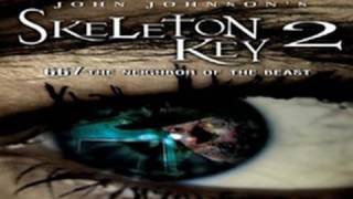 Skeleton Key 2: 667 Neighbor of the Beast (2008) Video