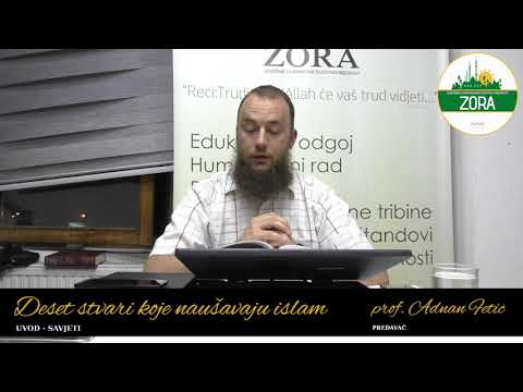 Adnan Fetić - Deset stvari koje narušavaju islam - Uvod
