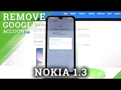 How to Remove Google Account on NOKIA 1.3 – Clear Google User
