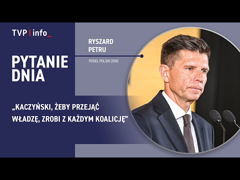 Ryszard Petru: Kaczyński, żeby przejąć władzę, zrobi z każdym koalicję | PYTANIE DNIA