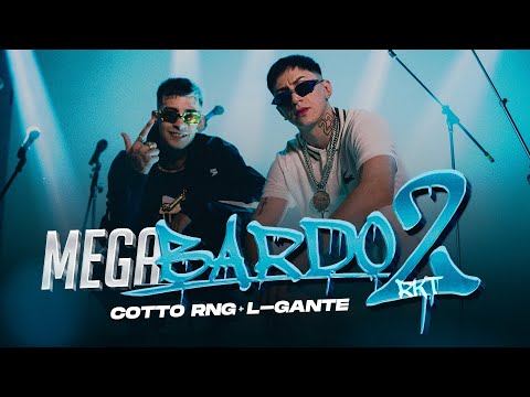 Cotto Rng, L-Gante - MEGABARDO RKT 2 (Video Oficial)