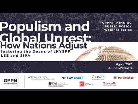 [GPPN Thinking Public Policy Webinar series] Populism and Global Unrest: How Nations Adjust