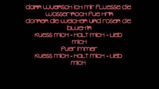 Ella endlich - küss mich halt mich lieb mich mit text