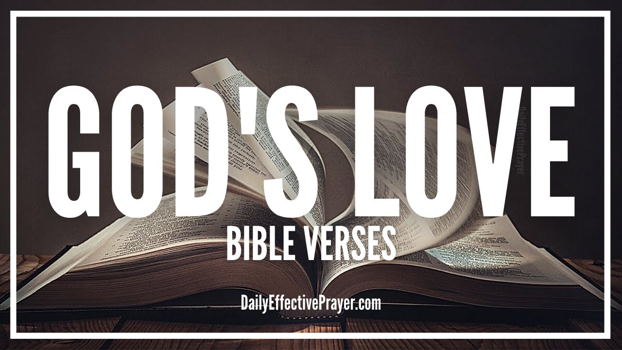 Bible Verses On God's Love | Scriptures On The Love Of God (Audio Bible)