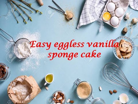 Eggless simple soft and spongy vanilla cake| Easy tea-time cake.