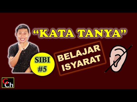 Bertanya dengan SIBI - Sistem Isyarat Bahasa Indonesia | Belajar Part #5
