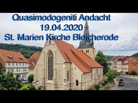 Quasimodogeniti Andacht am 19.04.2020