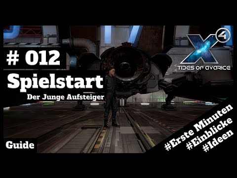X4 Foundations 5.10 // Einsteiger-Guide // #012 - Der Junge Aufsteiger // [deutsch] // 2K