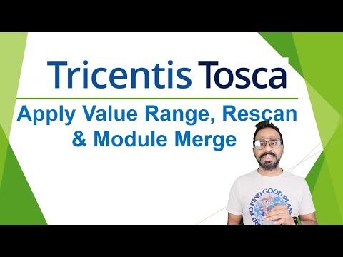 TRICENTIS Tosca 16.0 - Lesson 15 | Apply Value Range | Rescan | Module Merge