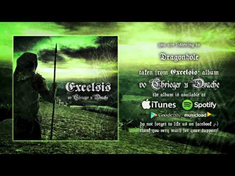 Excelsis - Song 8 - Dragonhole - 2013