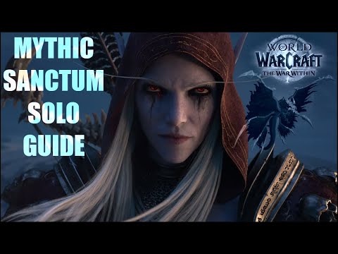 How to solo Mythic Sanctum of Domination | Patch 11.0.2 | #worldofwarcraft #wow