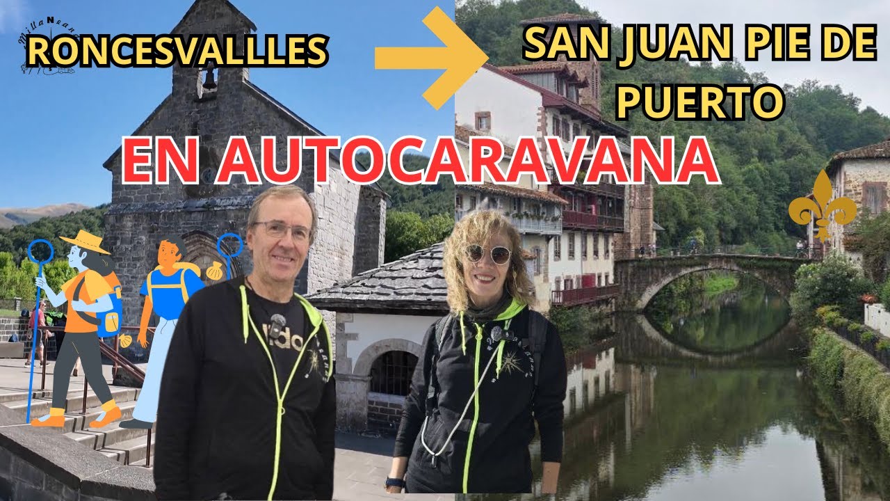 🇪🇸 RONCESVALLES y SAN JUAN PIE DE PUERTO: MARAVILLA 😍 | #7 NAVARRA EN AUTOCARAVANA by MILLANEANDO 🚐