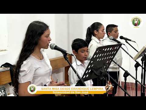 SOLEMNIDAD DE SAN JOSE DESDE ERANDIQUE LEMPIRA, HONDURAS.