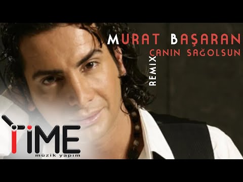 Murat Başaran - Canın Sağolsun Remix (Official Video)