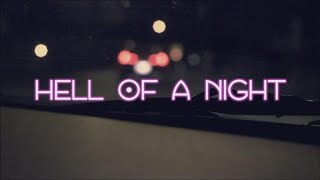 Dustin Lynch - Hell Of A Night (Lyric Video)