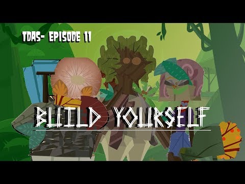 TD All Stars || Episode 11 "Build Yourself"