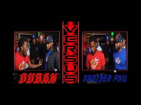 Quban vs Brother Phil