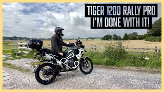 Triumph Tiger 1200 Rally Pro - I’m Done With It! Finally Finished and Ready for Touring 🤣