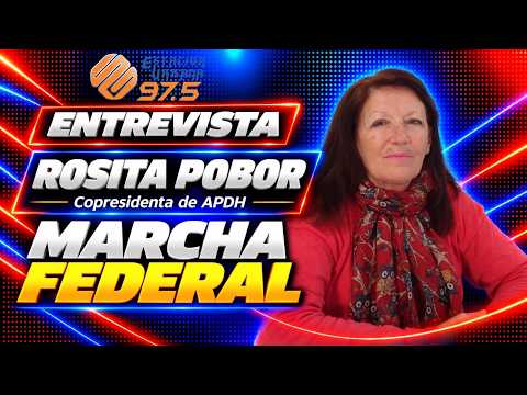 Rosita Pobor - Copresidenta APDH: Marcha Federal