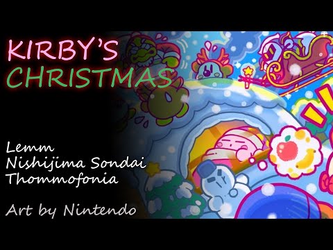 Lemm x Ravenworks x Thommofonia - Kirby's Christmas