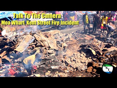 Talk To The Camera - Moa Wharf, Kent Street Fire Incident - Sierra Leone