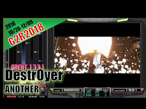 【G2R2018】Destr0yer [ANOTHER]