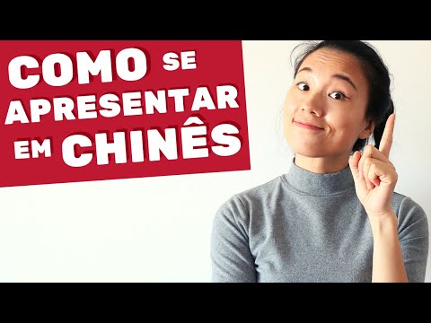 COMO se APRESENTAR em CHINÊS? | Clube de Chinês