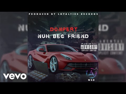 Donpert - Nuh Beg Friend (Audio)