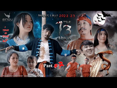 Txhob nrhiav kuv lawm_(1 tsug 13 hnub_part#0 7 )_phees lauj  Fullsong 2022-2023