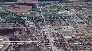 The history of Gardner, Kansas
