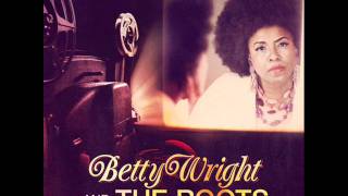 Betty Wright &amp; The Roots Ft Lil Wayne -- Grapes On A Vine
