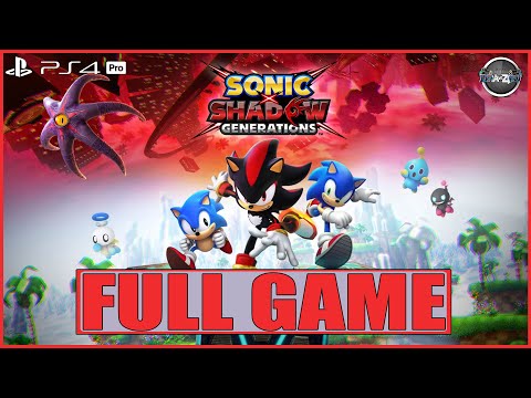 Sonic X Shadow Generations Digital Deluxe Edition FULL GAME Gameplay PS4 Pro (No Commentary)