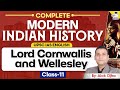 Indian Modern History In English Lord Cornwallis And Wellesley StudyIQ IAS English