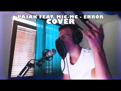 PAJAK FEAT. MIC-MC - ERROR (COVER by. MICHAELCOOLM)