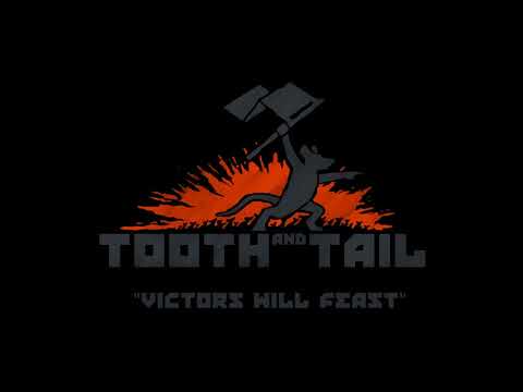 Tooth and Tail OST (2017) - Victors Will Feast