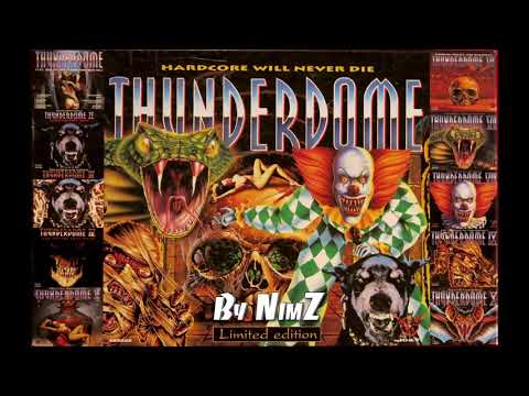 THUNDERDOME I to X - Hardcore will never die