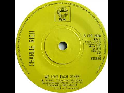 UK New Entry 1975 (25) Charlie Rich - We Love Each Other