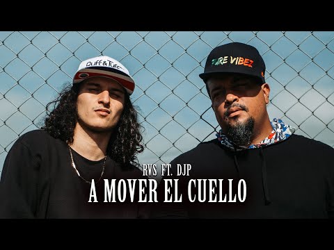 RVS ft. DjP - A Mover el Cuello (Video Oficial) 2020