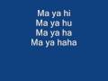 Ma Ya Hi English lyrics 